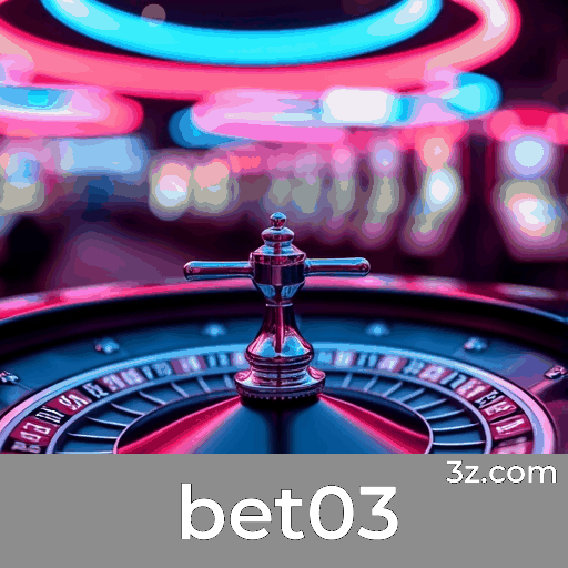 bet03: Seu Cassino Online Confiável e Seguro