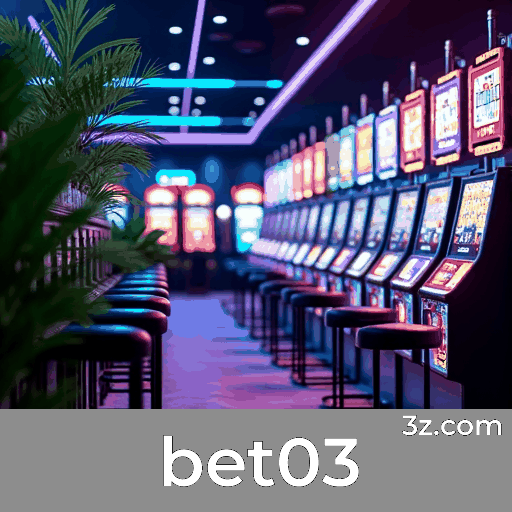 bet03: Seu Cassino Online Confiável e Seguro