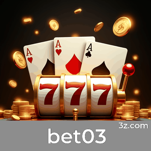 bet03: Seu Cassino Online Confiável e Seguro